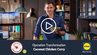 Operation Transformation Coconut Chicken Curry Recipe with David Gillick [upl. by Erodaeht]