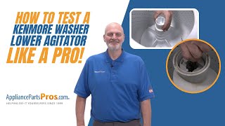 How To Test A Kenmore Washer Lower Agitator [upl. by Eisoj946]