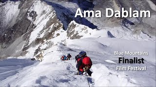 Ama Dablam 6812m climbing documentary Himalaya [upl. by Rambert]