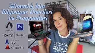 Mimarlık Öğrencileri İçin Bilgisayar ve Program Önerileri [upl. by Ellenrad]