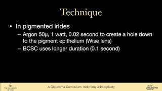 43 SURGICAL MANAGEMENT Iridotomy and Iridoplasty [upl. by Elise158]