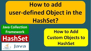 How to add userdefined Object in the HashSet  Java Collection Framework [upl. by Sitarski730]