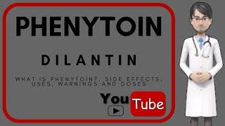 💊 what is PHENYTOIN Doses uses mechanism of action side effects of Phenytoin Dilantin [upl. by Sum]