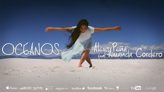 Alexis Peña  Oceanos feat Amanda Cordero  Reggae  Donde mis pies pueden fallar Oceans en español [upl. by Demmahum]