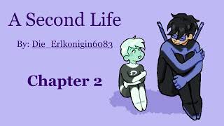 A Second Life Podfic Chapter 2 [upl. by Cuttler]