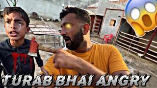 Turab Bhai Angry😱  Shehr Main Dihat  Video Editing [upl. by Cassey240]