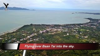 Flying over Baan Tai into the sky  Koh Samui  Thailand overflown with my drone [upl. by Meyers]