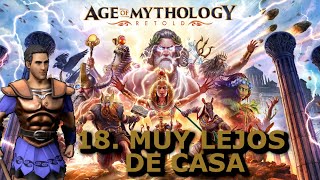 18 Muy Lejos de Casa  Arkantos  Age of Mythology Retold [upl. by Doownil]