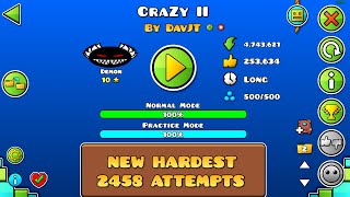 Crazy II New Hardest First Insane [upl. by Hurlow823]