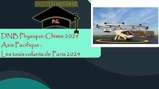 Les taxis volants des jeux olympiques et paralympiques de Paris 2024 dnb2024 révisions brevet [upl. by Zerimar]