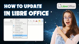 How to update LibreOffice 2024 LibreOffice Mastery [upl. by Lauralee765]