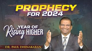 Prophecy for 2024  Dr Paul Dhinakaran  Jesus Calls [upl. by Adria483]