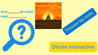 Défi Dictée en français  Saurezvous Trouver les Mots Manquants [upl. by Kristyn206]