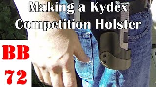 Making a Kydex Competition Holster [upl. by Schaefer317]