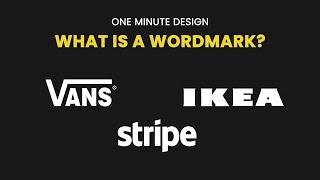 OneMinute Design What Is A Wordmark [upl. by Ymirej]