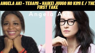 アンジェラ・アキ  手紙～拝啓十五の君へ～  Angela Aki  Tegami Haikei Juugo No Kimi E   THE FIRST TAKE [upl. by Nitz]