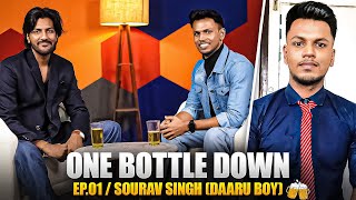 VIRAL DARU BOY quotSOURAV SINGHquot ROAST ON ONE BOTTLE DOWN SHOW E01  CRAZY DEEP [upl. by Nylodnewg]