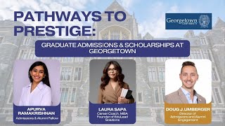 Pathways to Prestige Unlocking Graduate Admissions amp Scholarships at Georgetown University [upl. by Shermy]