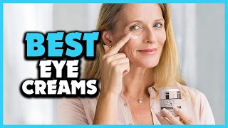 ✅Top 5 Best Eye Creams For Women in 2022 Reviews [upl. by Kerrison]