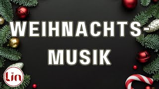 🎄 Weihnachtslieder Weihnachtsmusik Weihnachtsmusik 2024 Weihnachtsplaylist LINPopUp® 🎄 [upl. by Luca76]