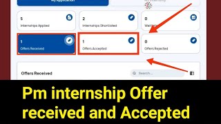 PM internship offer received and Accepted next process Pm internship New update 2024 [upl. by Reprah]