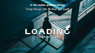 Vietsub  Loading  Central Cee  Lyrics Video [upl. by Latta]