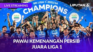 Pawai Kemenangan Persib Bandung Juara Liga 1  LIVE [upl. by Yromem]