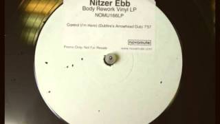 Nitzer Ebb  Control Im Here Dubfires Arrowhead Dub [upl. by Denie]