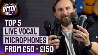 5 Best Microphones For Singers  Live Vocal Mics From £50  £150 [upl. by Ethelbert]