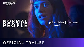 Normal People  Official Trailer  Amazon Prime Video Channels  Lionsgate Play [upl. by Rimidalb328]