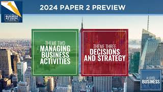 2024 Edexcel A Level Business Paper 2 Preview [upl. by Mandle]