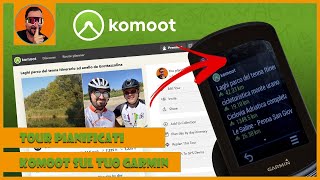 Seguire un tour sul Garmin pianificato con Komoot [upl. by Gretchen]