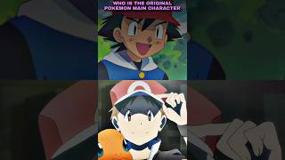 WHO WAS THE ORIGINAL POKEMON MAIN CHARACTER  IS IT ASH OR [upl. by Oijimer191]