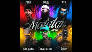 Matatan Remix [upl. by Sand]