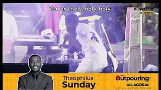 Min Theophilus Sunday worship at the Outpouring Lagos [upl. by Dlonyer879]