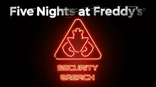 Daycare Theme OST Version  Five Nights at Freddys Security Breach [upl. by Ahsienet69]