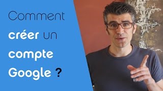 Comment créer un compte Google [upl. by Osmen]