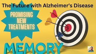 The future of Alzheimers Treatment [upl. by Nidnal]