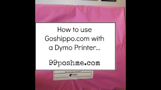 Using Goshippocom and Dymo Printer to Print from Home [upl. by Aisha]