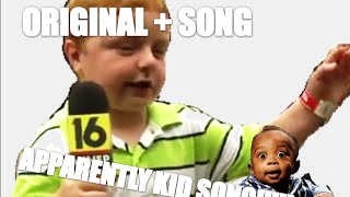 Apparently kid song Original  song [upl. by Nnylodnewg]