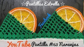 puntilla 153 Naranjas 🍊🍋🍊 [upl. by Landbert237]