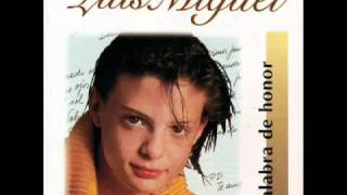 Luis Miguel  08  Isabel 1984 LETRA [upl. by Ilenna126]