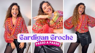 CASACO CARDIGAN CROCHÊ TUTORIAL PASSO A PASSO [upl. by Perretta446]