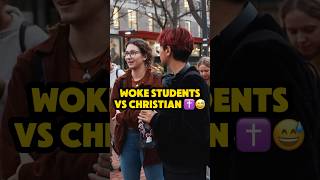 🙄✝️ WOKE STUDENTS CHALLENGE CHRISTIAN [upl. by Daly571]