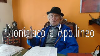 Dionisiaco e Apollineo [upl. by Ranzini]