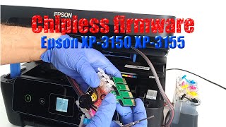 How to make your Epson XP3150 XP3155 accepting any cartridge even without chip Chipless Firmware [upl. by Ettelorahc]