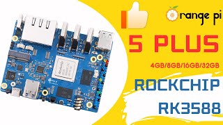 Orange Pi 5 PLUS Super Development Board Based on Rockchip RK3588 [upl. by Nah100]