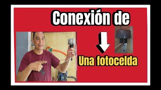 ¡¡¡ quieres dinero extra aprende y hazlo tu mismo la conexión de una fotocelda [upl. by Concha]