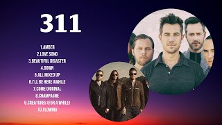 The best of 311 full album 2024  Top Artists To Listen 2024 [upl. by Adeehsar]