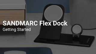 SANDMARC Flex Dock for iPhone  Getting Started [upl. by Nnylylloh]